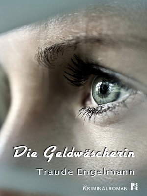 cover image of Die Geldwäscherin